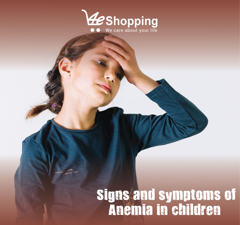 Signs and symptoms of Anemia in children